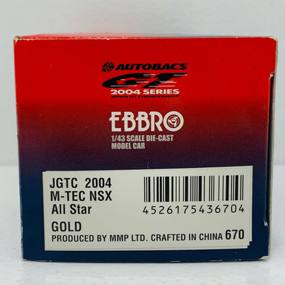 1/43M-TECNSXAllStarカリフォルニア・スピードウェイJGTC2004EBBRO#16(ゴールド)「オートバックスGT2004シリーズ」[43670]