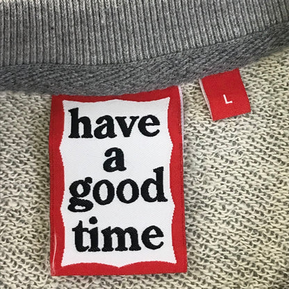 have a good time | ハブアグッドタイムハヴアグッドタイム ボックスロゴ スウェット グレー サイズ：L【倉吉店】